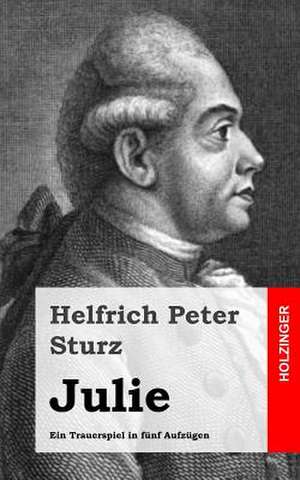Julie de Sturz, Helfrich Peter