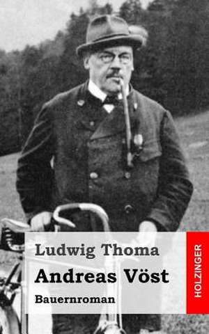 Andreas Vost de Ludwig Thoma