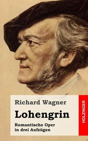 Lohengrin de Richard Wagner