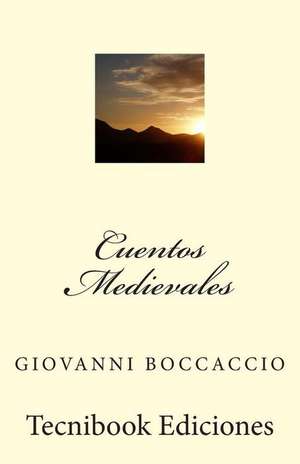 Cuentos Medievales de Giovanni Boccaccio