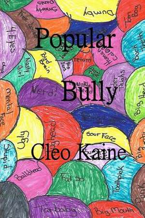 Popular Bully de Cleo Kaine