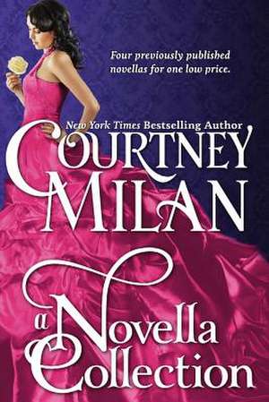 A Novella Collection de Courtney Milan