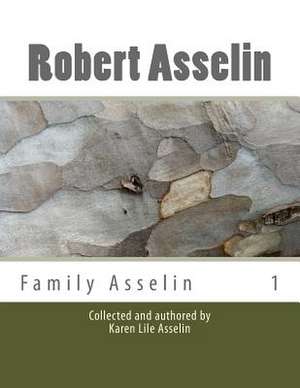 Robert Asselin de Asselin, Karen