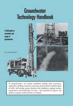Groundwater Technology Handbook de A. R. Mahendra