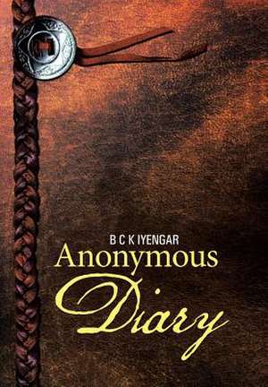 Anonymous Diary de B. C. K. Iyengar