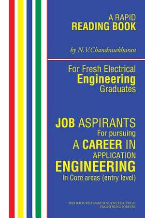 A Rapid Reading Book for Fresh Electrical Engineering Graduates de Chandra