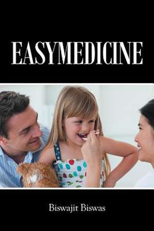 Easymedicine de Biswajit Biswas