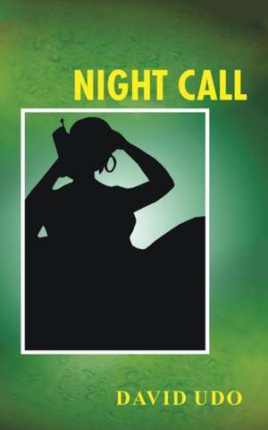 NIGHT CALL de David Udo