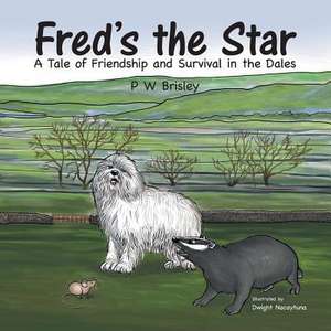 Fred's the Star de P. W. Brisley