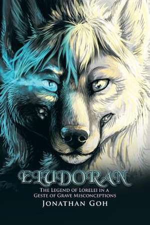 Eludoran de Jonathan Goh