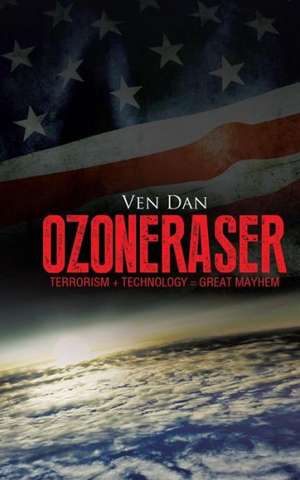 Ozoneraser de Ven Dan