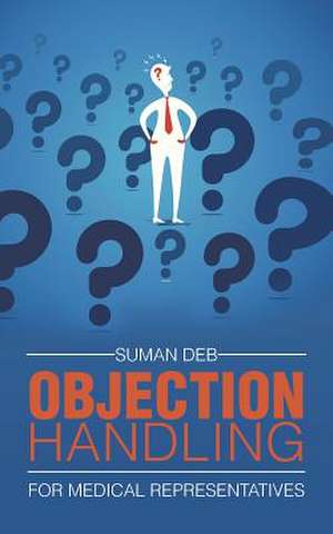 Objection Handling de Suman Deb