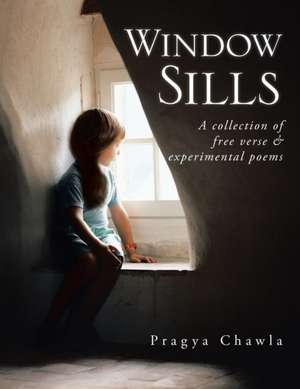 Window Sills de Pragya Chawla