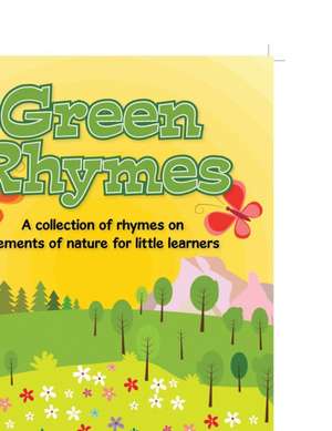 Green Rhymes de Suprabha Jha