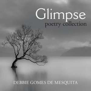 Glimpse de Debbie Gomes de Mesquita