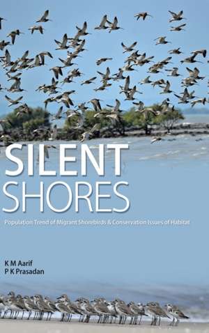Silent Shores de Aarif K M P K Prasadan