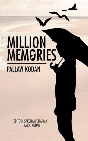 Million Memories de Pallavi Kodan