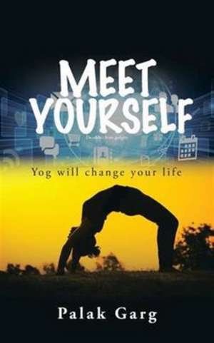 MEET YOURSELF de Palak Garg