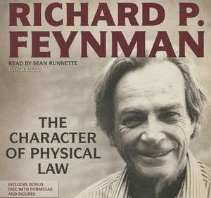 The Character of Physical Law [With CDROM]: The Investigations of Gordianus the Finder de Richard P. Feynman