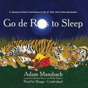 Go de Rass to Sleep (a Jamaican Translation) de Adam Mansbach