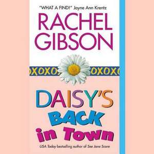 Daisy S Back in Town de Rachel Gibson