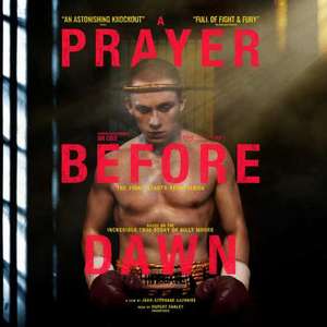 A Prayer Before Dawn: A Nightmare in Thailand de Billy Moore