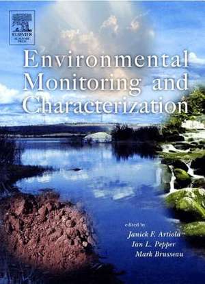 Environmental Monitoring and Characterization de Janick Artiola