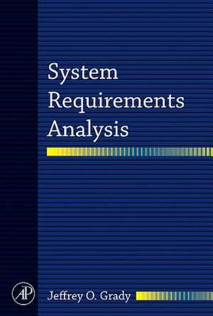 System Requirements Analysis de Jeffrey O. Grady