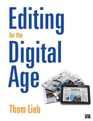 Editing for the Digital Age de Thom Lieb