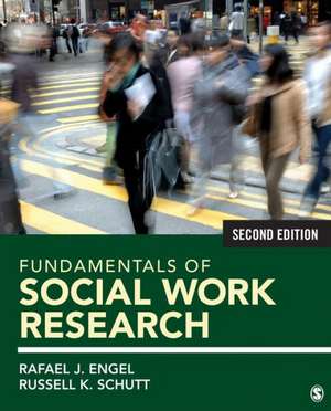 Fundamentals of Social Work Research de Rafael J. Engel