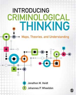 Introducing Criminological Thinking