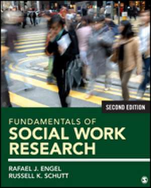 Fundamentals of Social Work Research de Rafael J. Engel