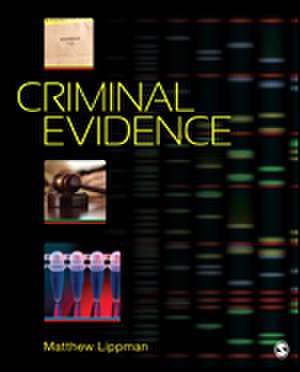 Criminal Evidence de Matthew Lippman