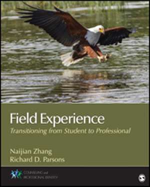 Field Experience: Transitioning From Student to Professional de Naijian Zhang