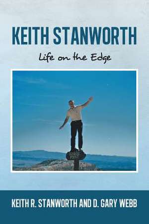 Keith Stanworth de D. Gary Webb