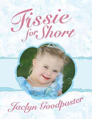 Fissie for Short de Jaclyn Goodpaster