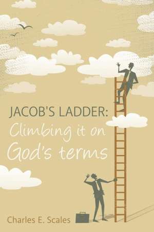 Jacob's Ladder de Charles E. Scales