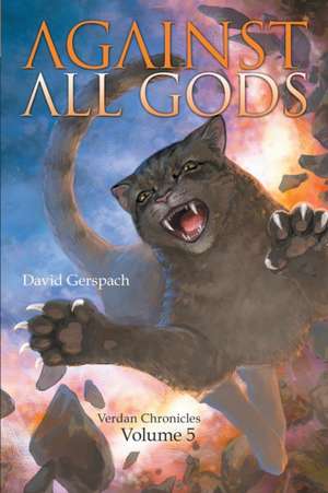 Against All Gods de David Gerspach