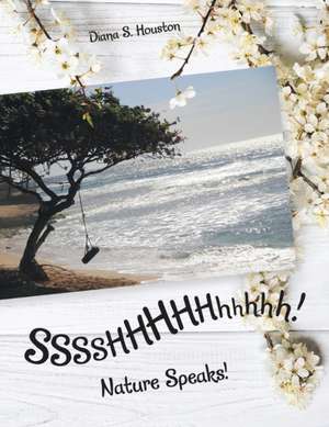 SSSSHHHHHhhhhh! de Diana S. Houston