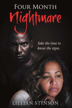 Four-Month Nightmare de Lillian Stinson
