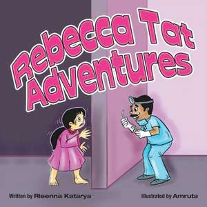 Rebecca Tat Adventures de Rieenna Katarya