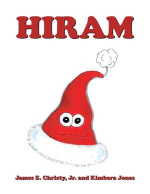 Hiram de Jr. James E. Christy