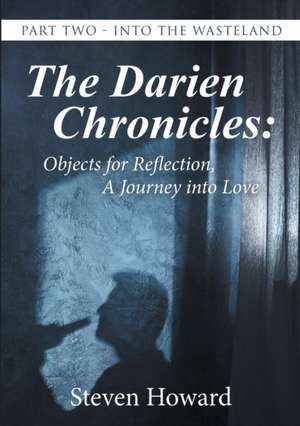 The Darien Chronicles de Steven Howard