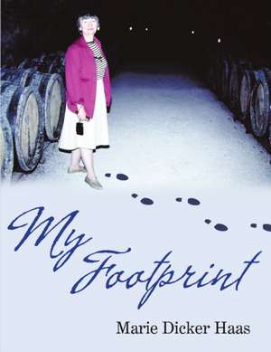 My Footprint de Marie Dicker Haas