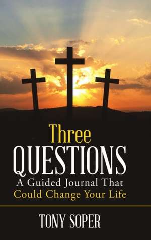 Three Questions de Tony Soper