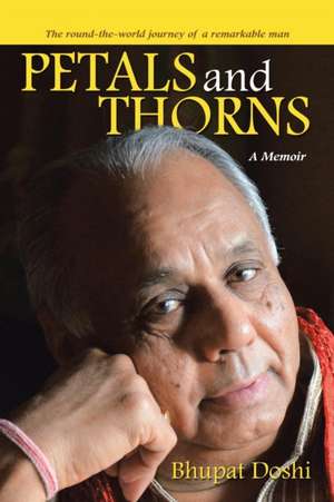 Petals and Thorns de Bhupat Doshi