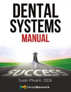 Dental Systems Manual de Tuan Pham