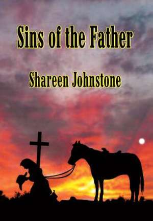 Johnstone, S: Sins of the Father