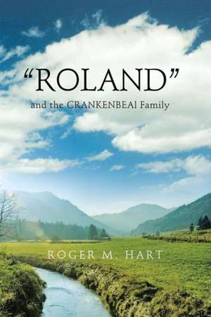 ¿ROLAND¿ de Roger M. Hart