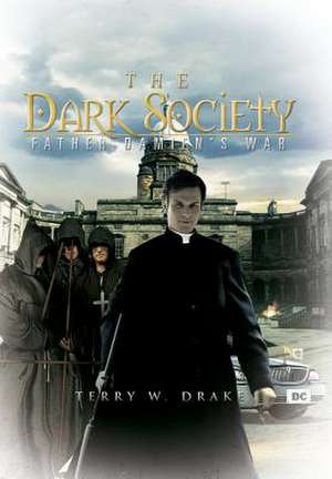 Drake, T: Dark Society